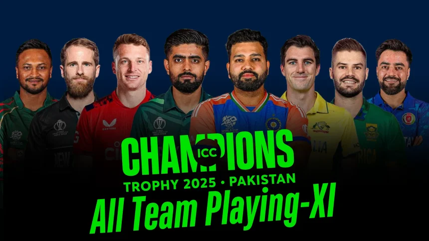 ICC Champions Trophy 2025 All-Team Playing XI, Captain and Vice-captain of Every team
