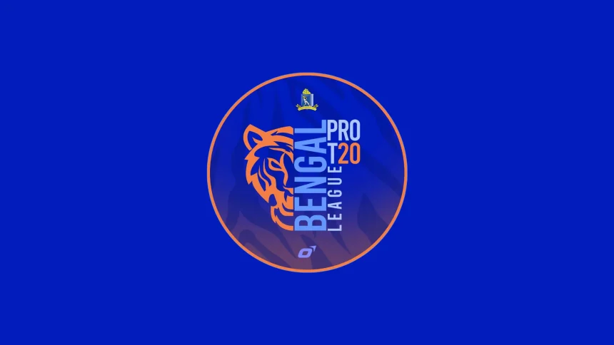 Bengal Pro T20 League 2025 Start Date, Participating Team List, Past Champions details
