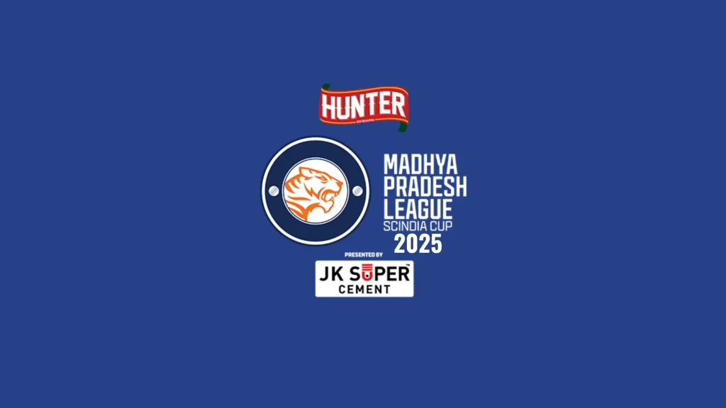 Madhya Pradesh League 2025 Schedule, Start Date, Participating Team List, Past Champions details: