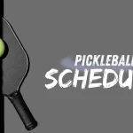 Pickleball 2025 Schedule