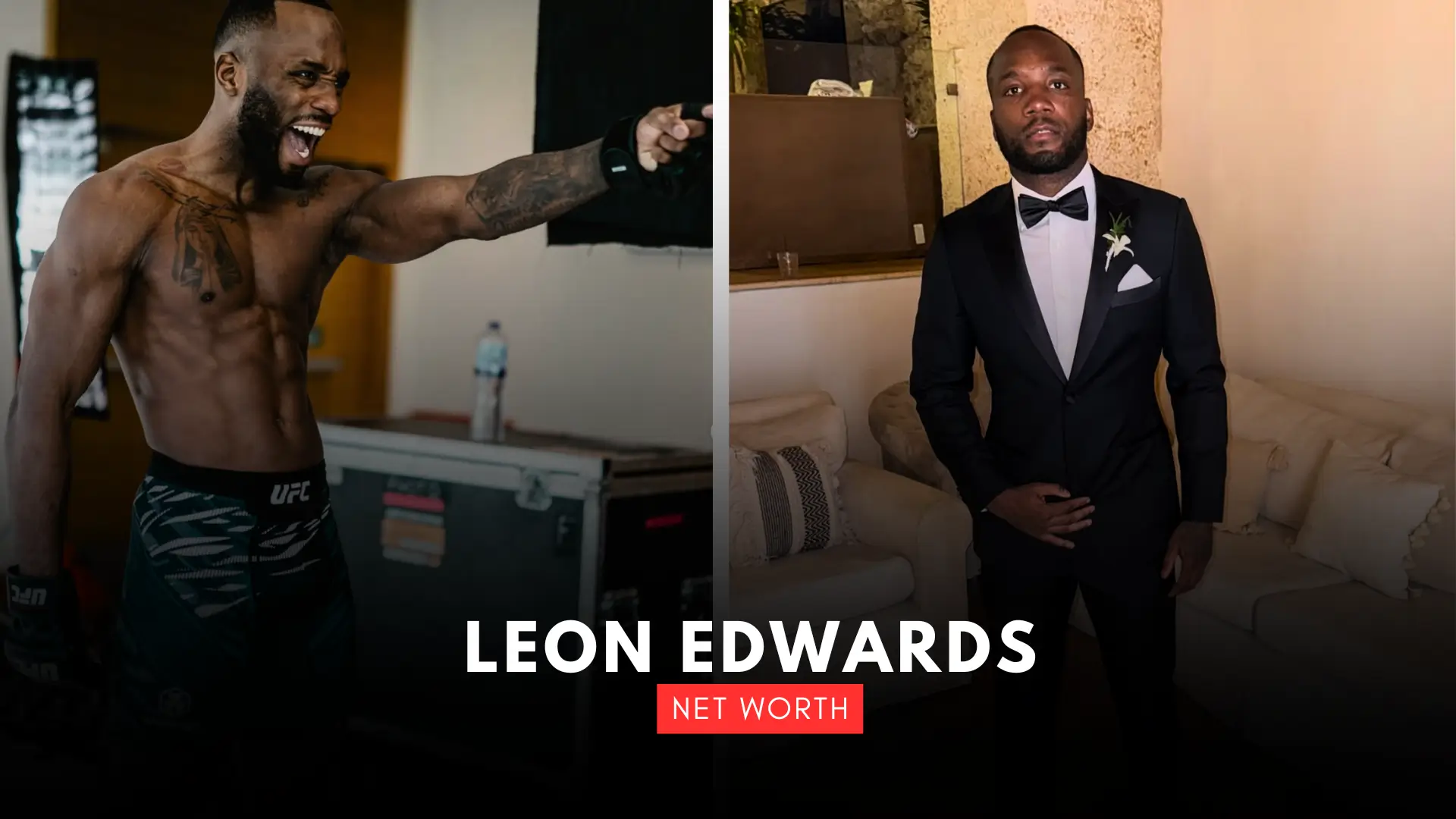 Leon Edwards’ Net Worth in 2025: UFC Salary, Sponsorships, Investments, Business Ventures, Future Earnings, Luxury Lifestyle