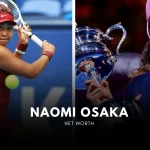 Naomi Osaka’s Net Worth in 2025: Breakdown Sponsorships & Business Ventures (Tennis player)