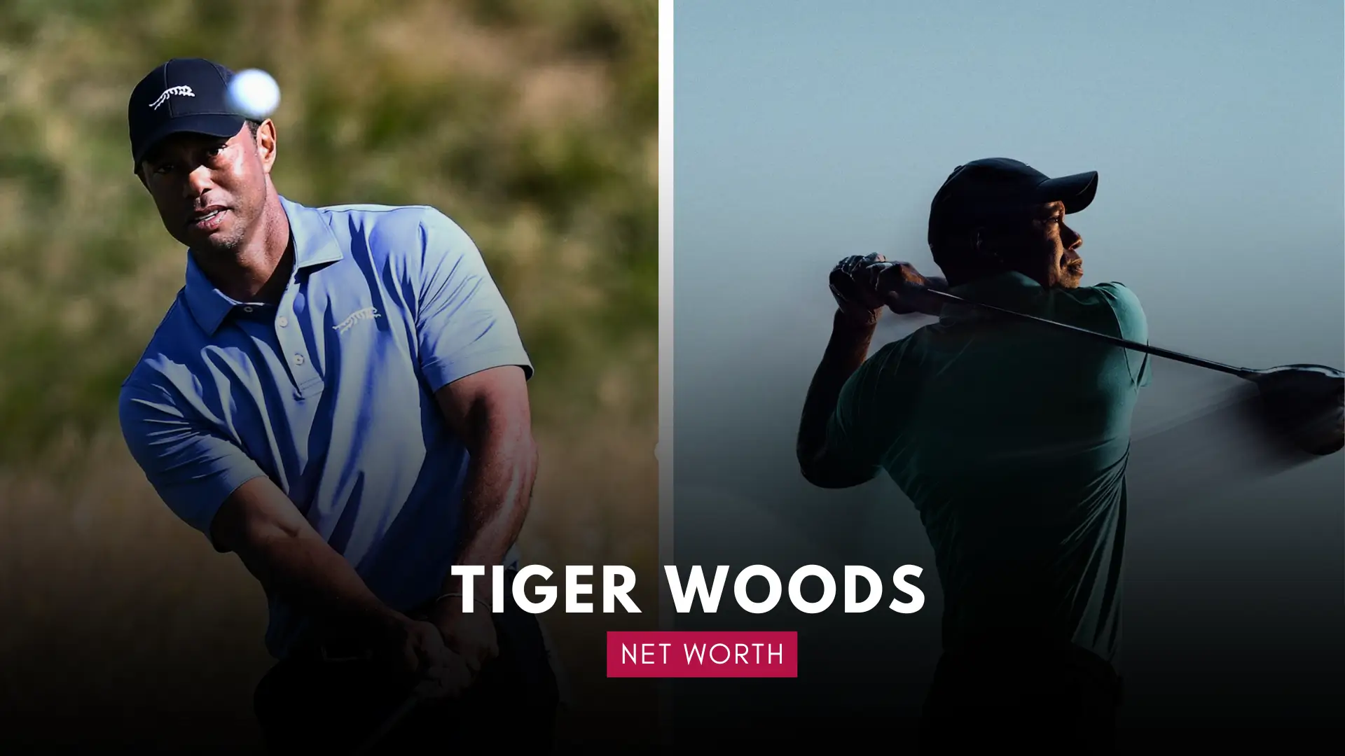 Tiger Woods’ Net Worth in 2025: Golf Earnings, Endorsements & Business Ventures
