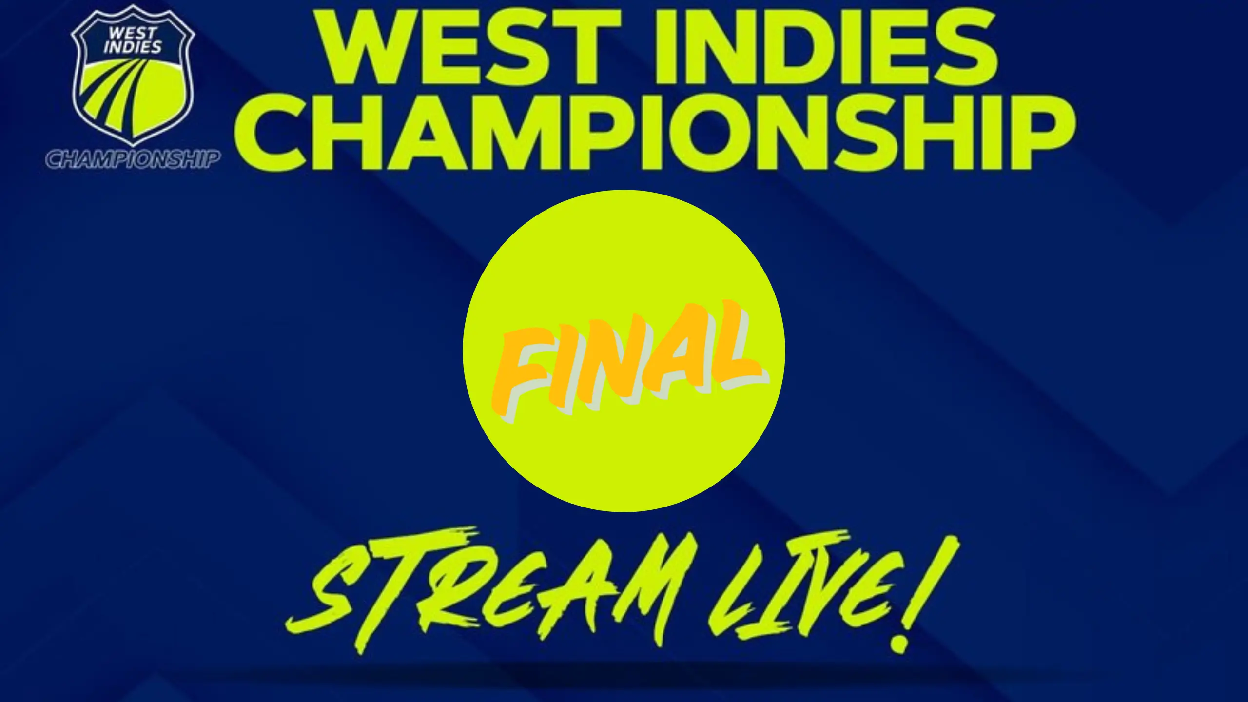 West Indies Championship 2024-25 Winners & Runner-Up List – Final Venues & Match Results