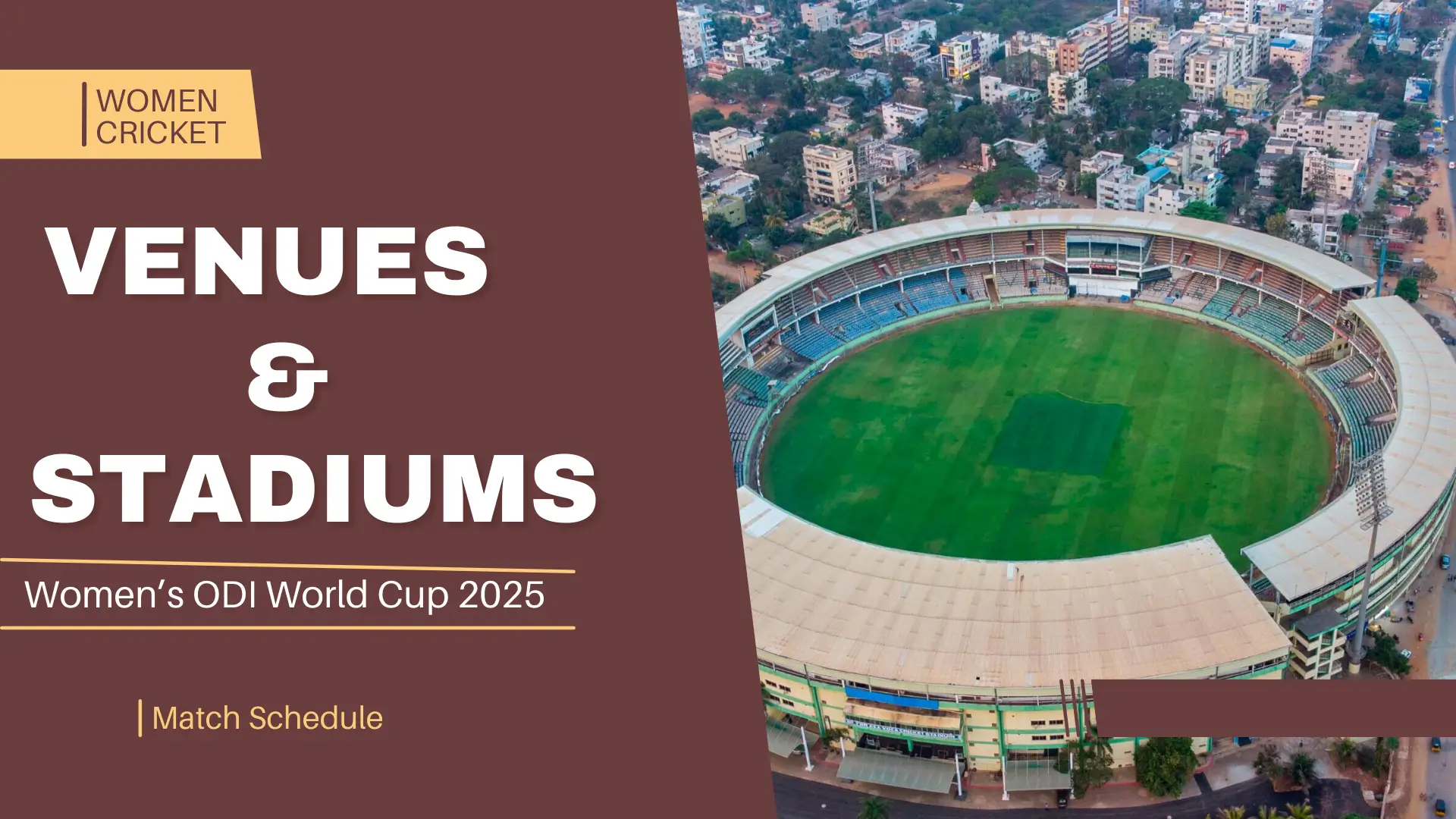 Women’s ODI World Cup 2025: Full List of Venues, Stadiums, and Match Schedules