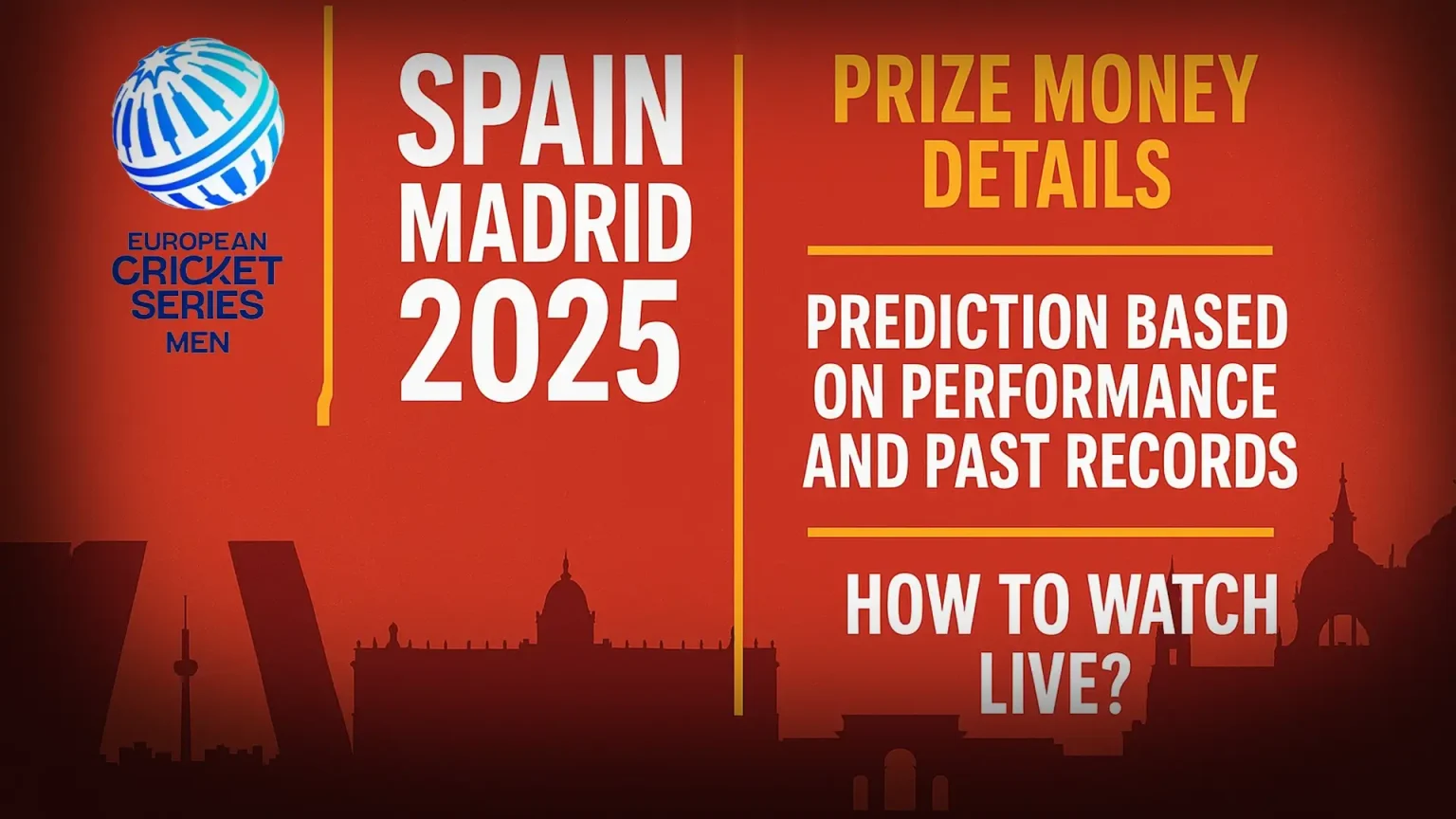 ECS Spain Madrid 2025: Prize Money Details, Prediction, How to Watch Live?