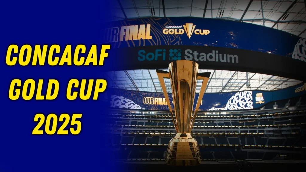 CONCACAF Gold Cup 2025 Venues & Stadium Guide: Where All the Action Will Happen