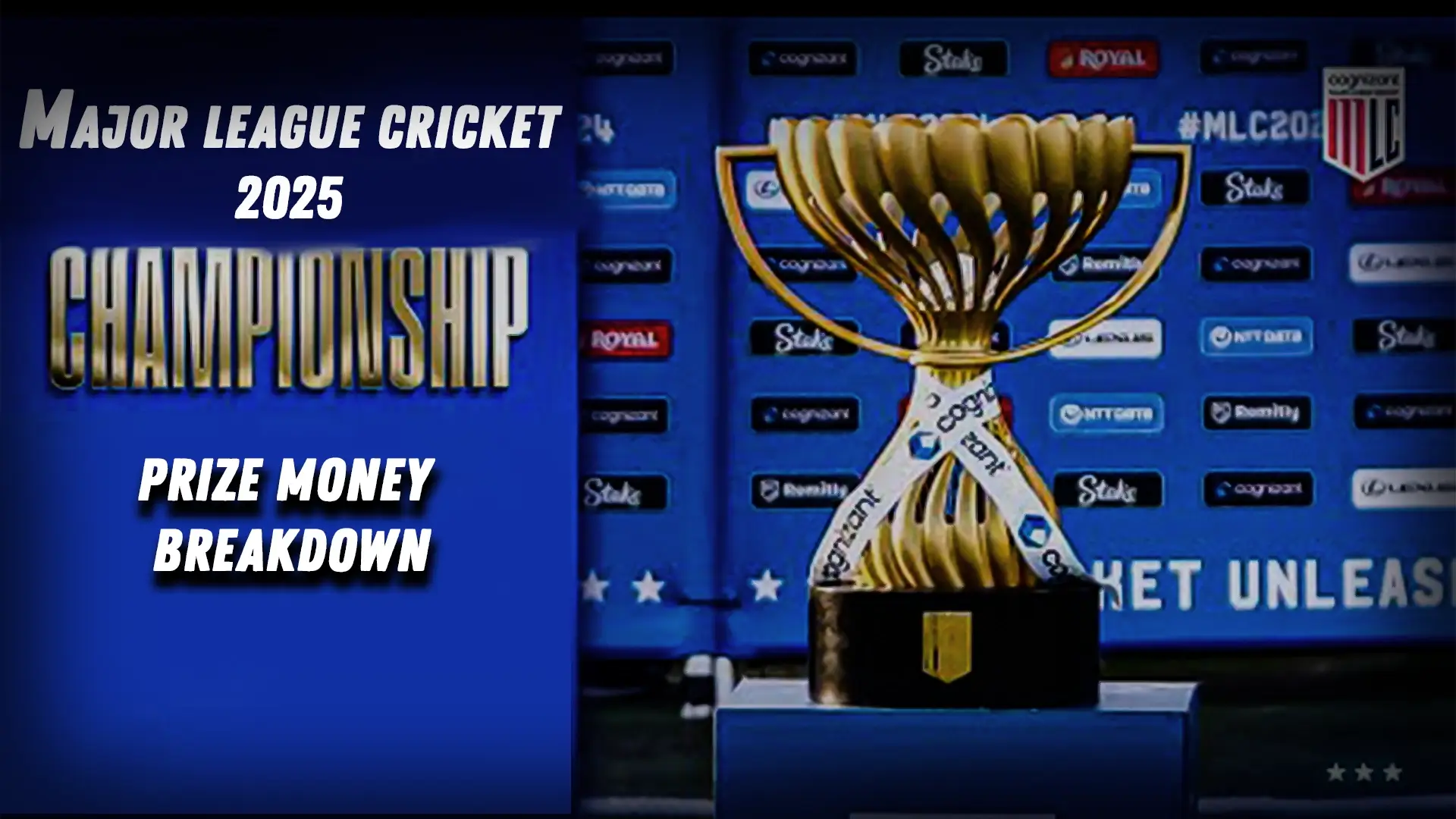 Major League Cricket 2025 Prize Money Breakdown: Champions, Runners-Up & Awards