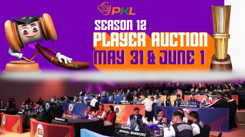 Pro Kabaddi Season 12 Auction Dates Revealed: May 31 – June 1 in Mumbai