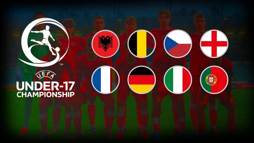 UEFA U-17 European Championship 2025 Full Schedule, Venues & Match Timings, Standings & Group Tables