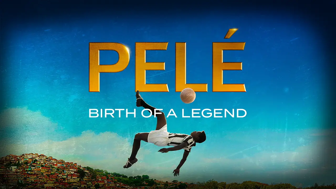 Pele: Birth of a Legend: Best Football Films Inspired by Real Events