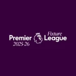Premier League 2025-26 Fixtures are Revealed
