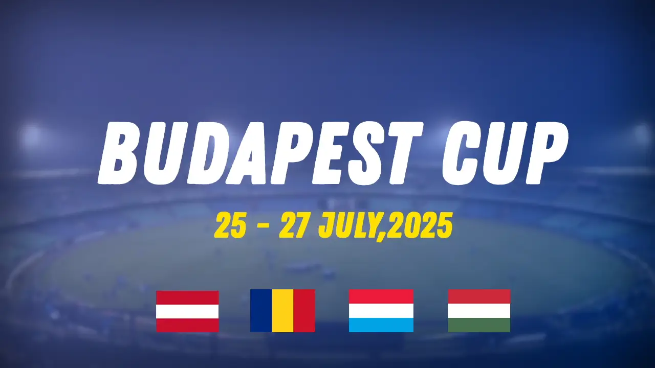 Budapest Cup 2025 Time Table, Team Squads, Where to Watch Live Coverage?